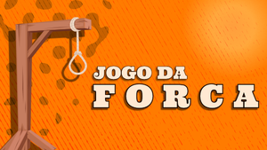 Jogo da Forca