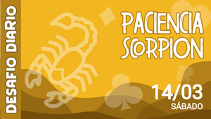 Desafio Diário - Paciência Scorpion