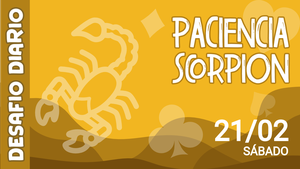 Desafio Diário - Paciência Scorpion