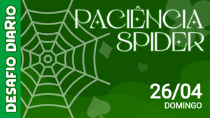 Desafio Diário - Paciência Spider