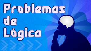 Problemas de Lógica