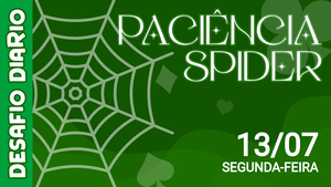 Desafio Diário - Paciência Spider