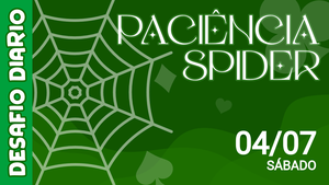 Desafio Diário - Paciência Spider
