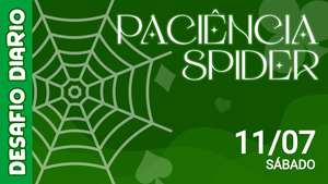Desafio Diário - Paciência Spider