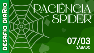 Desafio Diário - Paciência Spider